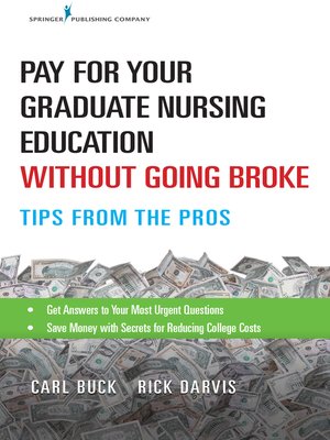 cover image of Pay for Your Graduate Nursing Education Without Going Broke